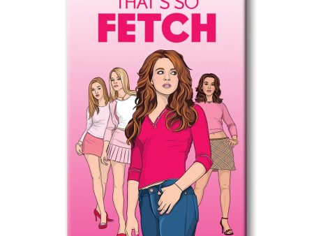 MAGNET Mean Girls Fetch Online Hot Sale