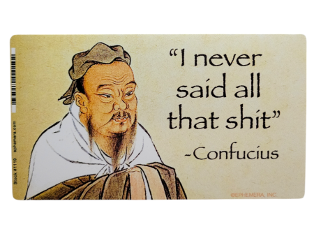 I Never Said All That Shit Confucius Bumper Sticker Fashion