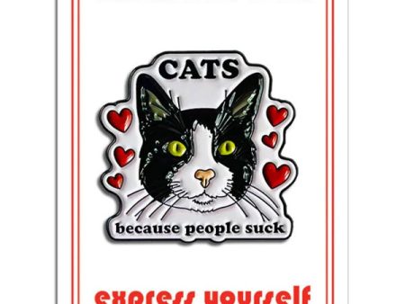 Cats Because People Suck Enamel Pin Online Sale