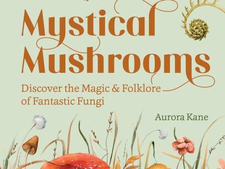 Mystical Mushrooms Book Supply