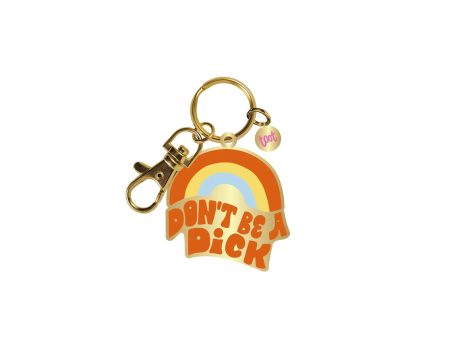 Don t Be A Dick Keychain Hot on Sale