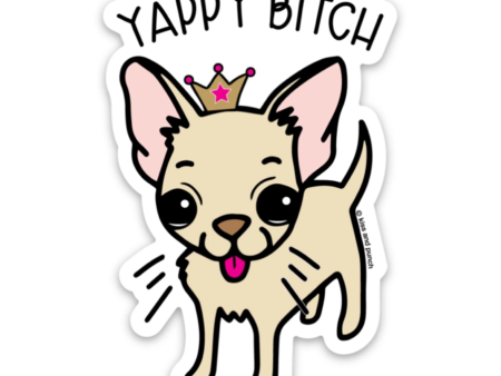 Yappy Bitch Chihuahua Sticker on Sale