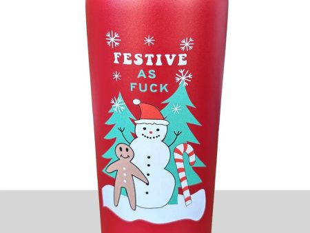 Festive As Fuck Tumbler Cheap