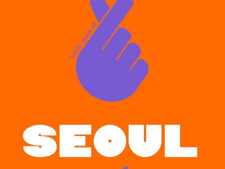 Little Book Of Seoul Style Online Sale