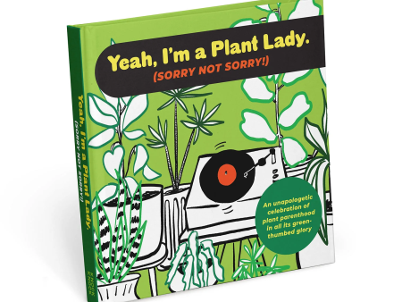 I m A Plant Lady Sorry Not Sorry Book Online