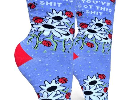 You ve Got This Shit Women s Socks For Cheap