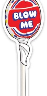 Blow Me Sucker Die Cut Sticker Supply